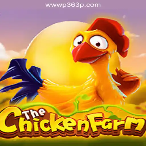 Exploring the Thrills of ChickenFarm on the P363P.COM Platform - Official Slots Brasil