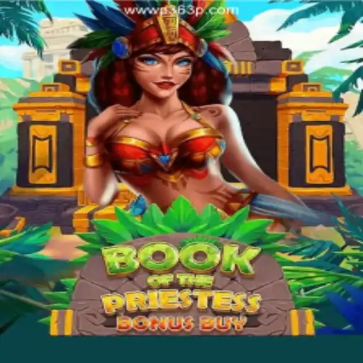 Discover the Mystical World of BookOfThePriestess on P363P.COM Platform-Oficial Slots Brasil