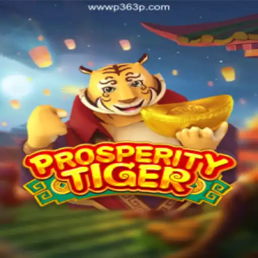 Exploring the Exciting World of ProsperityTiger on P363P.COM Platform-Oficial Slots Brasil